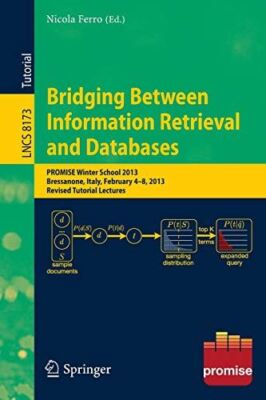 Bridging Between Information Retrieval and Databases: PROMISE