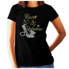 Womens Personalised 30th Birthday T Shirt - RHINESTONE 30 & Fabulous CHOOSE NAME