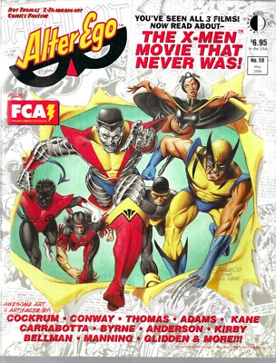 ALTER EGO Volume 3 No.58 May 2006 X-MEN GERRY CONWAY, ROY THOMAS unread VG+