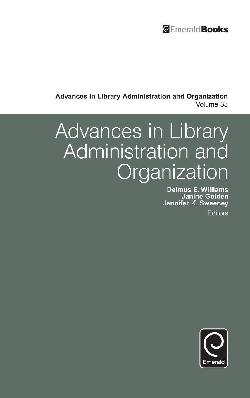 Thumbnail - Advances In Library Administration And Organization | Delmus E.