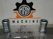 ETP 1-1/2" Couplings New Old Stock Fast Free Shipping Lot of 2