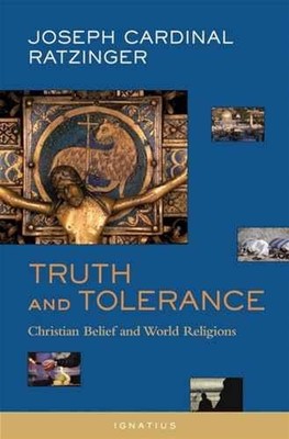 Truth and Tolerance: - Paperback, by Ratzinger Cardinal Joseph - Very Good c