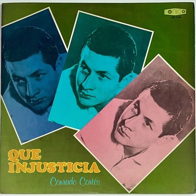 Conrado Cortes - Que Injusticia - Vinyl RARE Sonico 1979 EX