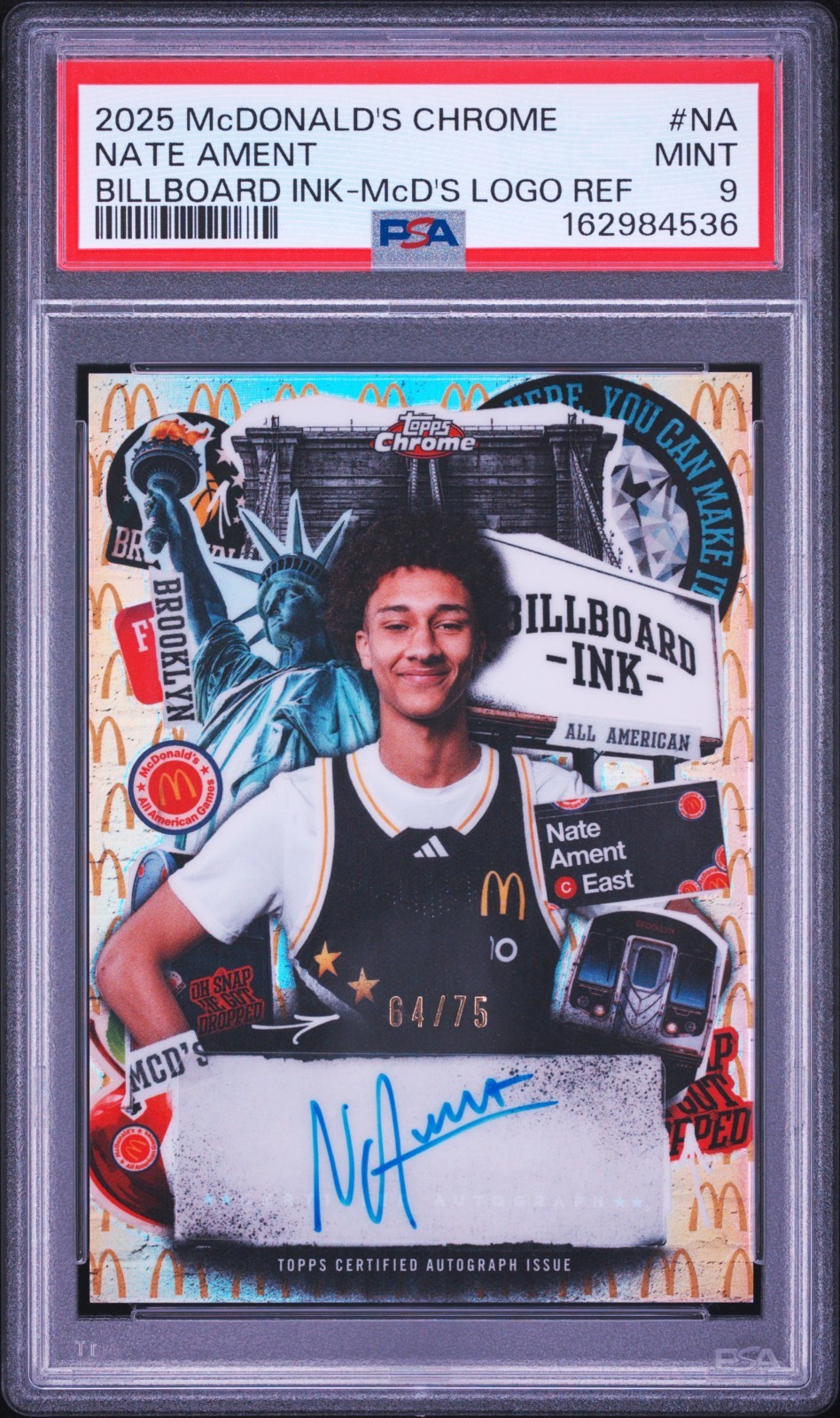 NATE AMENT RC 2025 TOPPS MCDONALDS AA BILLBOARD INK LOGO ROOKIE AUTO 64/75 PSA 9