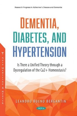 Leandro Bueno Bergant Dementia, Diabetes, and Hypertensi (Paperback) (UK IMPORT)
