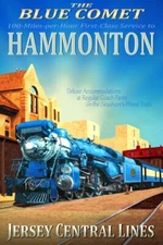 Hammonton New Jersey Central Railroad Blue Comet Train Poster Art Print 442