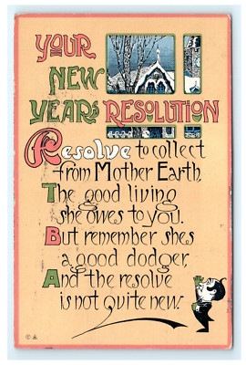 1910 Galesburg IL, Your New Years Resolution to Collect from Mother Earth