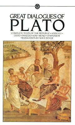 Great Dialogues of Plato by W. H. Rouse and Plató (1956, Mass Market ...