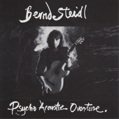 Bernd Steidl Psycho Acoustic Overture (CD) Album