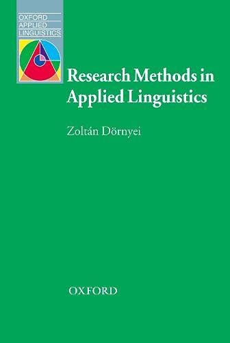 Research Methods in Applied Linguistics: Quantitative, Qualitative, and Mixed M