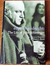 Edge of Midnight: The Life of John Schlesinger Edge of Midnight: The Life of John Schlesinger