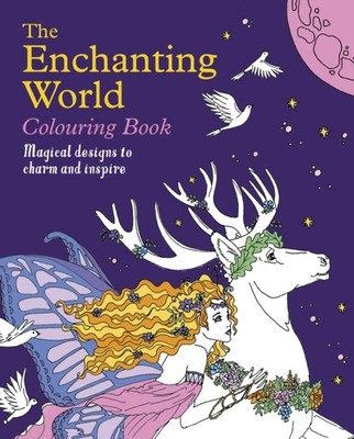 The Enchanting World Colouring Book by Tansy Willow (Paperback Book)
