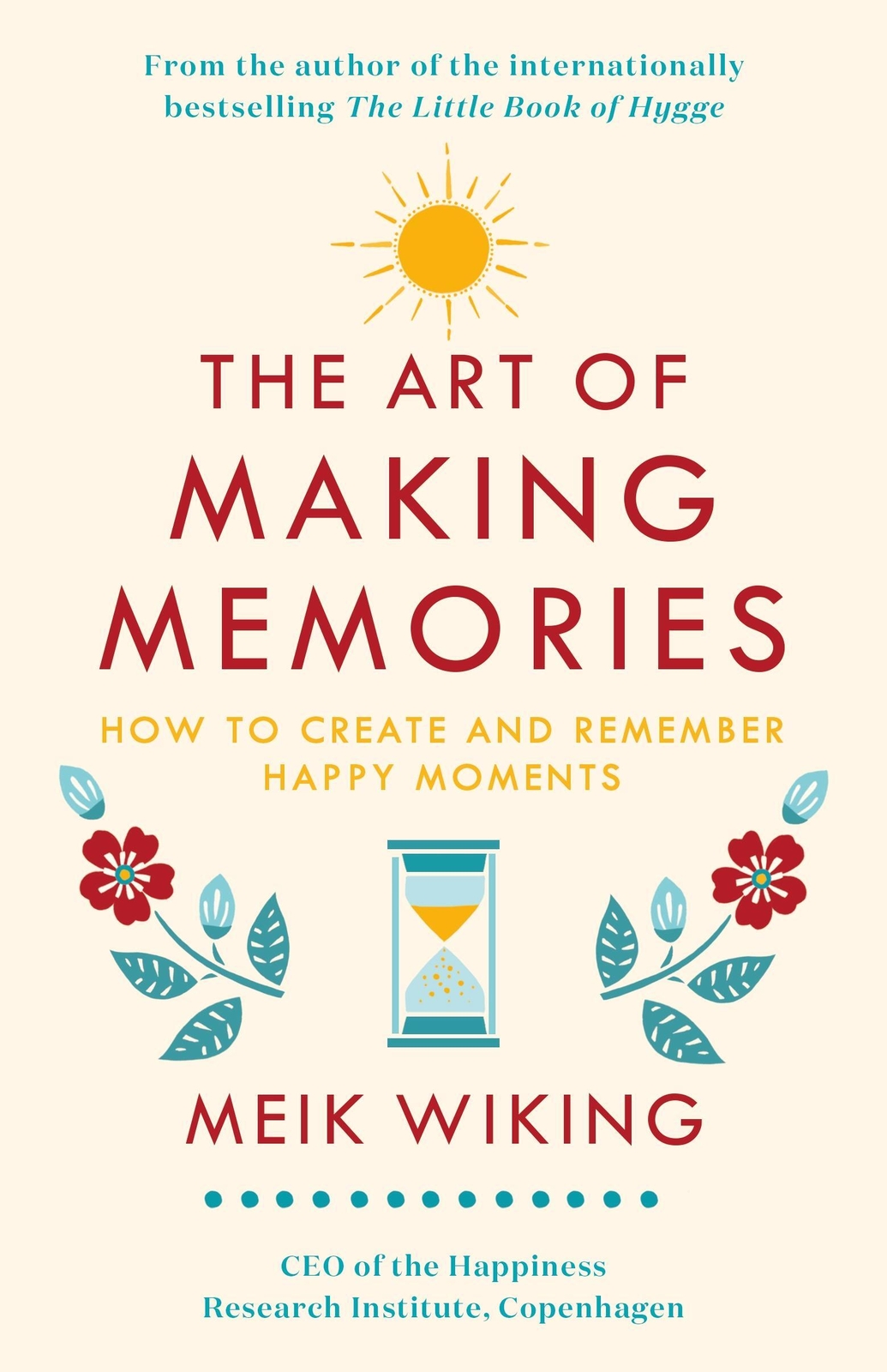 Thumbnail - The Art Of Making Memories | How To Create And Remember Happy Moments