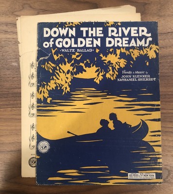 Down The River Of Golden Dreams Sheet Music Vintage 1930 John Klenner Voice O Ebay
