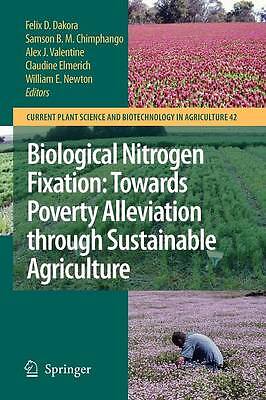 Biological Nitrogen Fixation: Towards Poverty Alleviation thr... - 9789048178216