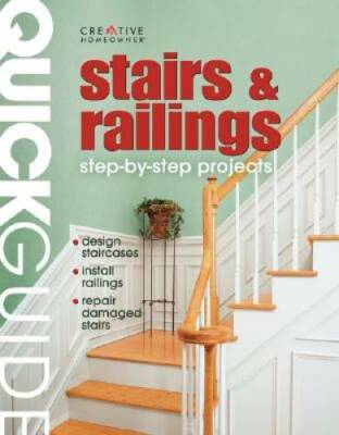 Quick Guide: Stairs & Railings: Step-by-Step Construction Methods - GOOD