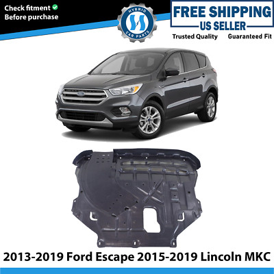 Front Engine Splash Shield For 2013-19 Ford Escape 15-19 Lincoln MKC EJ7Z6P013A