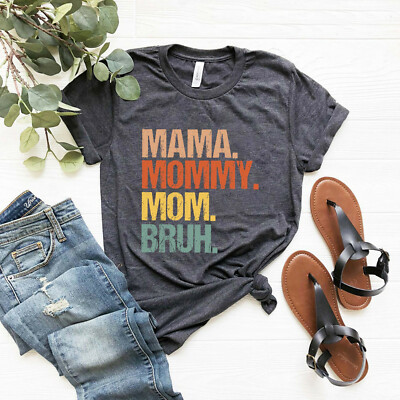 Mama Mommy Mom Bruh Shirt, Funny Mothers Day Gift, Funny Mom Shirt, Mama Shirt,