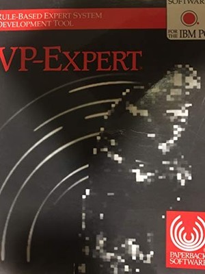 Vp-Expert: Rule-Based Expert System Development Tool...
