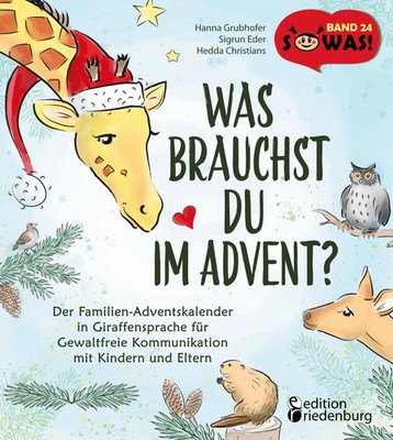 Was brauchst du im Advent? Der Familien-Adventskalender in Giraffensprache...