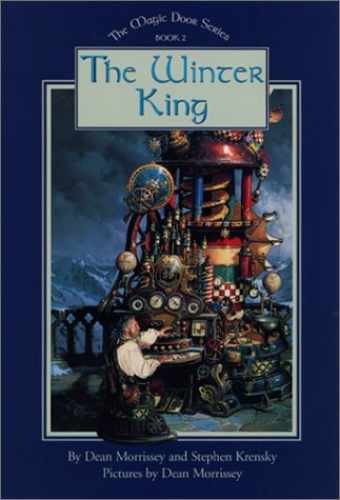 The Winter King (The Magic - Hardcover, by Morrissey Dean; Krensky - Very Good b
