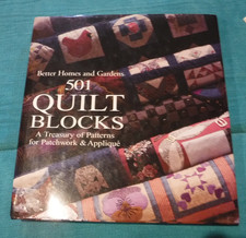 Better Homes and Gardens 501 Quilt Blocks : A Treasury of Patchwork and Applique