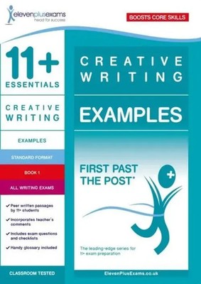 11+ Essentials Creative Writing Examples Book 1 | Eleven Plus Exams | Buch