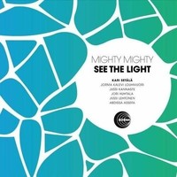 Audio Cd - Mighty Mighty - See The Light - Schema -D- Neu