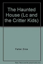 The Haunted House Paperback Erica, Sansevere, J. R. Farber