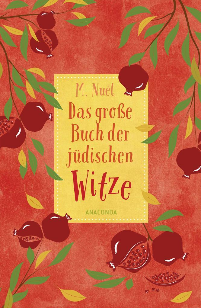 Thumbnail - Das Große Buch Der Jüdischen Witze | M. Nuél, Manuel Schnitzer |
