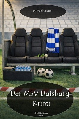 ''Der MSV Duisburg-Krimi''