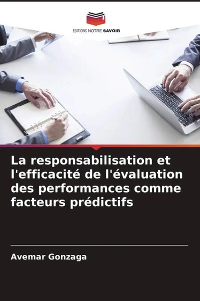 Avemar Gonzaga | La Responsabilisation Et L'efficacité De L'éValuation Des...-image