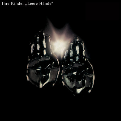 CD Leere Hände IHRE KINDER