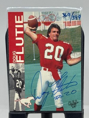 1995 CFL REL Doug Flutie on card Autograph 369/399 Rare