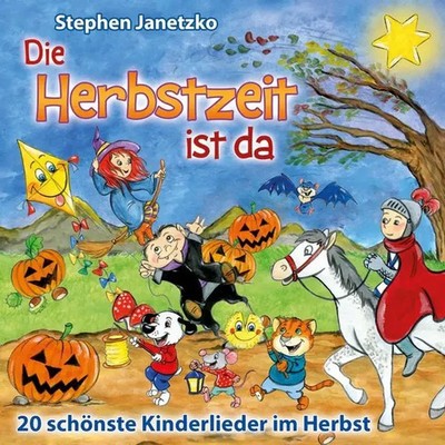 Die Herbstzeit ist da,Audio-CD | Stephen Janetzko | Audio-CD | JEWELCASE | 1 S.