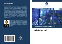 Iot-Sicherheit Kutubuddin Sayyad Liyakat Kazi Taschenbuch 160 S. Deutsch 2025