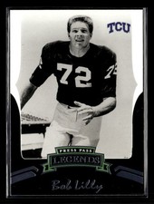 Bob Lilly 2006 Press Pass Legends #84 TCU Horned Frogs