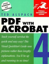 PDF with Acrobat 4 Paperback Jennifer, Alspach, Ted Alspach