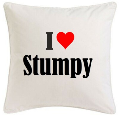 KISSENBEZUG I LOVE STUMPY 40CMX40CM AUS MIKROFASER