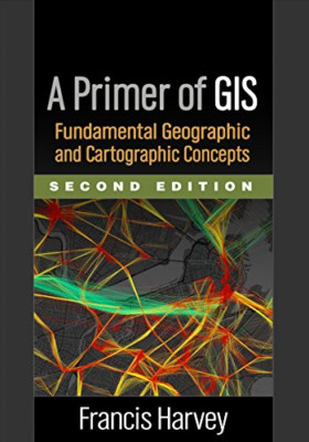 Eine Grundierung von GIS: Grundlegende geografische und kartografische Grafiken - Taschenbuch NEU Francis
