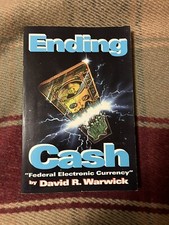 Ending Cash By David R. Warwick. Signed & Aut...