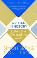 Written In History | Letters That Changed The World | Simon Sebag Montefiore