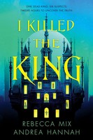 I Killed The King Rebecca Mix (U. A.) Buch Englisch 2025 EAN 9780063379619