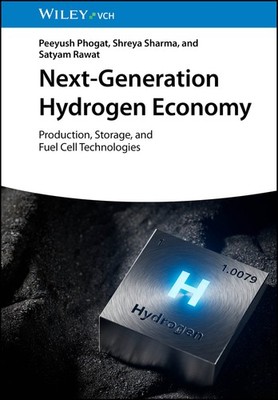 Next-Generation Hydrogen Economy | Peeyush Phogat, Shreya Sharma, Satyam Rawat