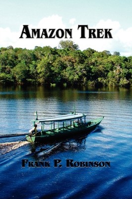 Robinson - Amazon Trek - New paperback or softback - X555z