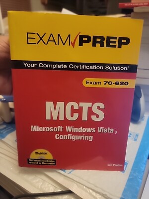 Exam Prep Ser.: MCTS 70-620 : Microsoft Windows Vista, Configuring by Donald...