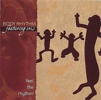 Audio Cd - Body Rhythm - Feel The Rhythm - Cd Baby -D- Neu