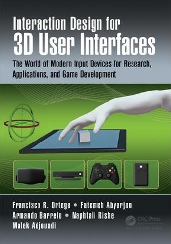 Interaction Design for 3D User Interfaces - 9781482216943