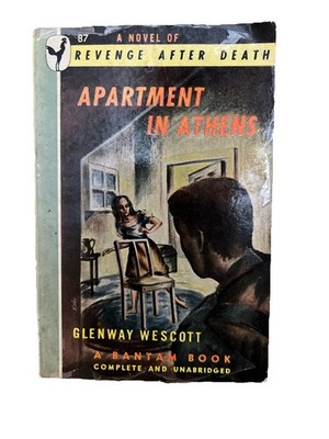 Apartment In Athens 1947 Glenway Wescott Revenge After Death Paperback