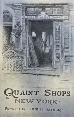 1910 Quaint New York Shops Copper Shop Delftware Shop Clock Shop Iron Works